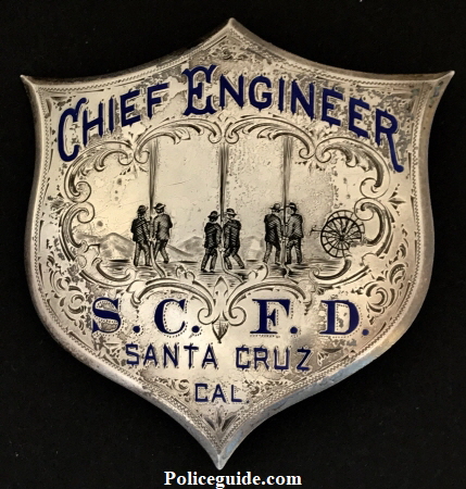 Sterling Chief Engineer S. C. F. D. Santa Cruz CAL badge.