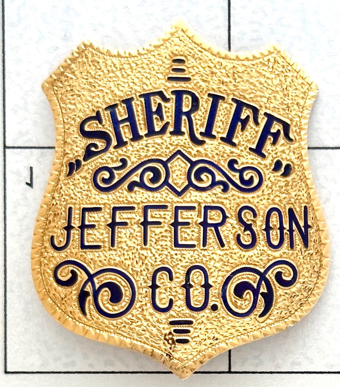 Jefferson Co. MO Sheriff 14k gold presentation badge:  Presented by His "Friends" William A. Crader Aug. 4, 1913.
