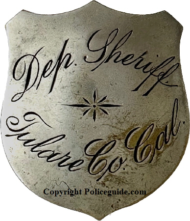 Tulare County Cal. Deputy Sheriff badge made of German Silver.  T-pin and seldome scene Script lettering