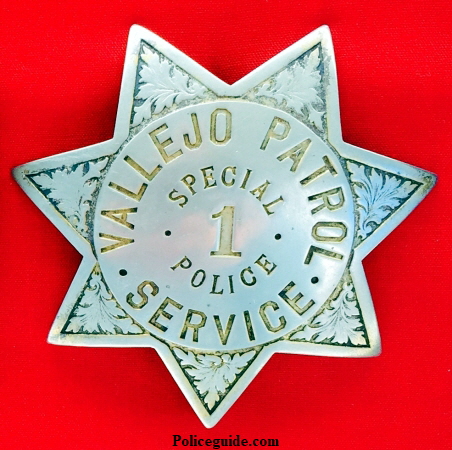 Vallejo Patrol Service Special badge #1.