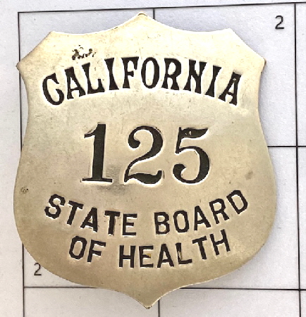 CA State Board of Health #125 made by H. M. Nutter S. F.